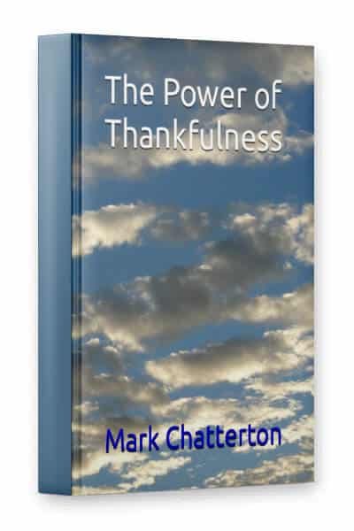 The Power of Thankfulness Book by Mark Chatterton